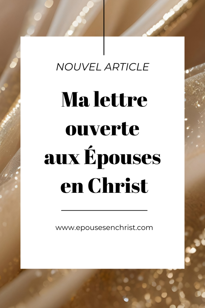 lettre ouverte aux épouses en Christ, épouses en devenir